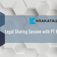 Legal Sharing Session with PT Krakatau Steel