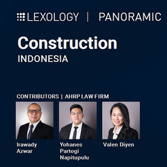 Lexology Panoramic 2026: AHRP Provides Key Insights on Indonesia’s Construction Framework