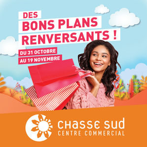 ALERTE BONS PLANS CHEZ CHASSE SUD