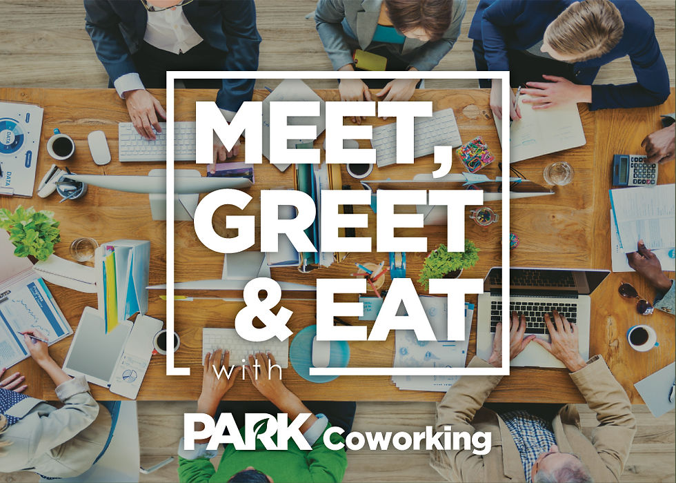 Meet, Greet & Eat with Park Coworking