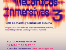 Convocatoria: Mecánicas Inmersivas 3