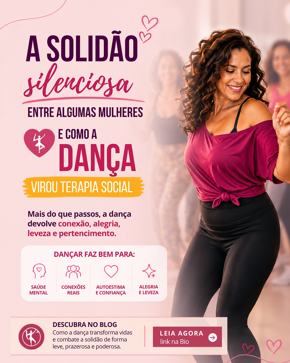 Dança como terapia social: por que mulheres adultas estão encontrando conexão através da dança