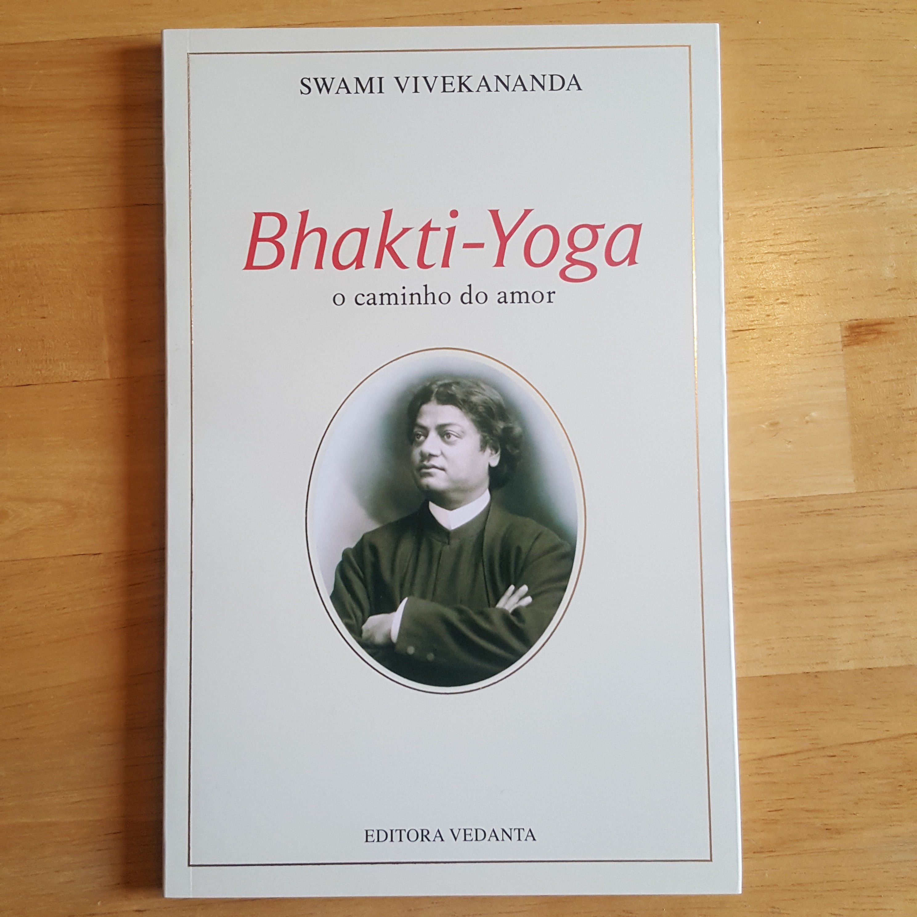 Bhakti Yoga (Swami Vivekananda)