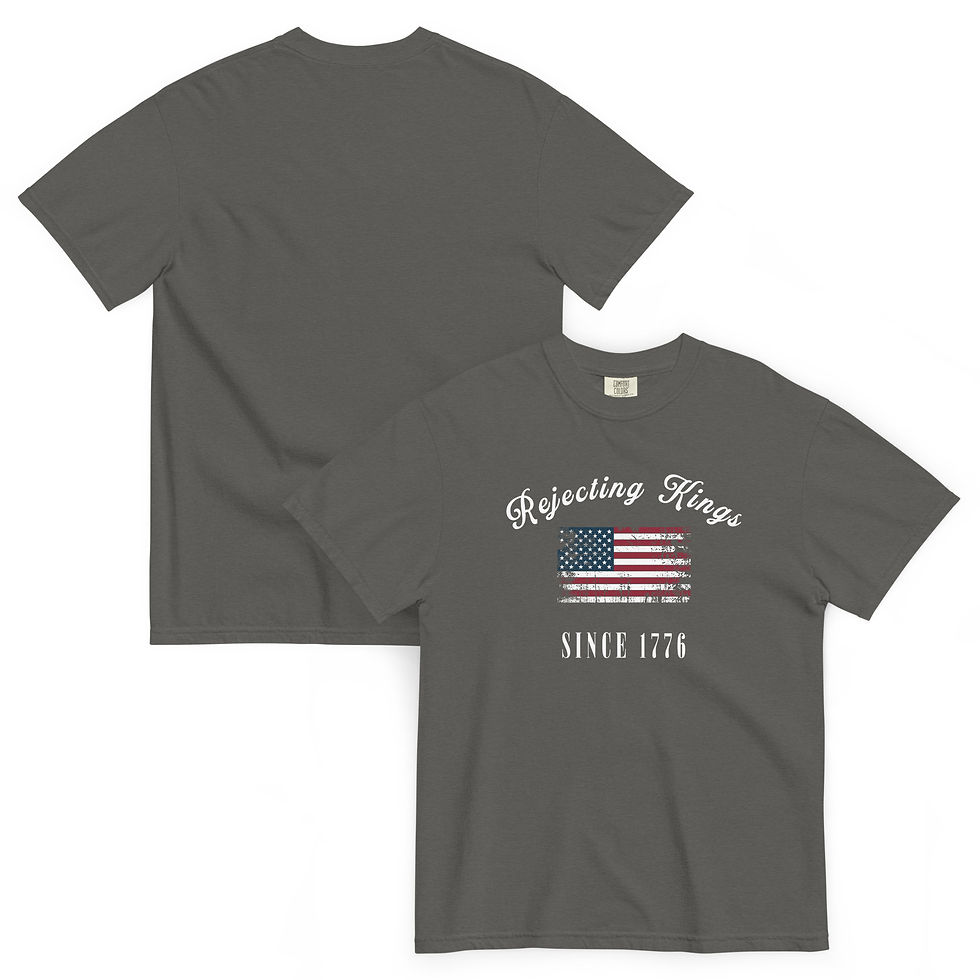 Thumbnail: Rejecting Kings Since 1776 Tee