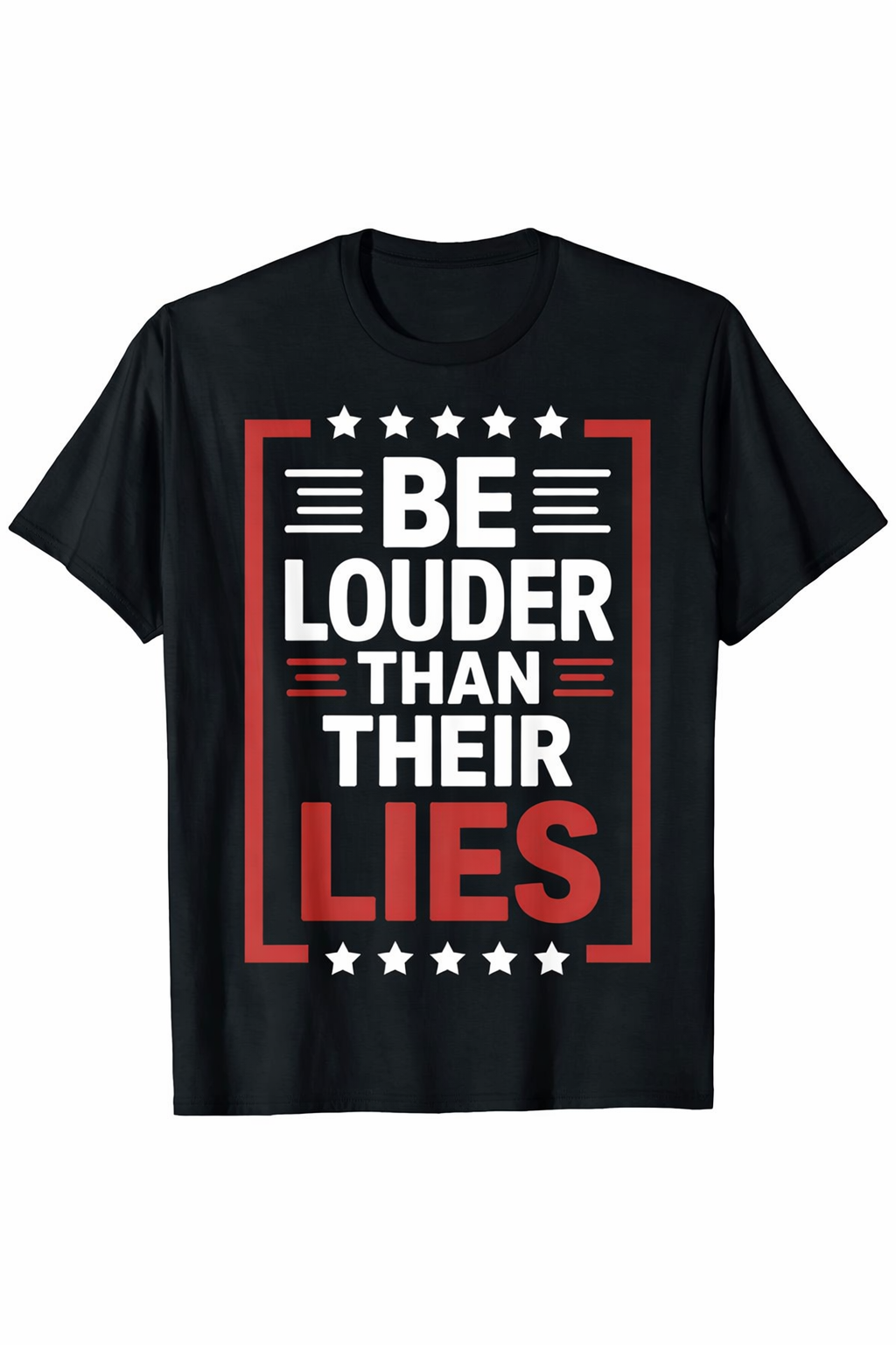 Be Louder Tee