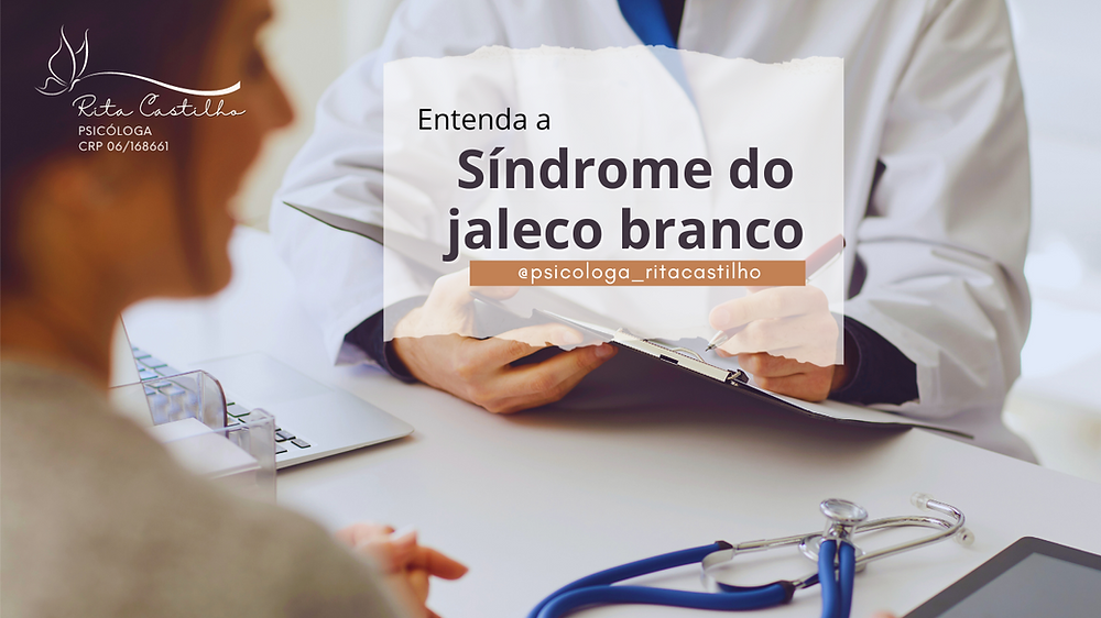 Sindrome Do Jaleco Branco