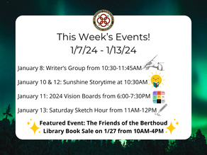 Weekly Events: Week of 1/7/24
