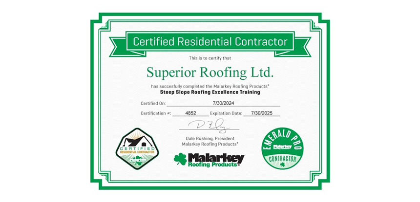 Malarkey - Superior Roofing Ltd. Pro Certificate 7.30.24