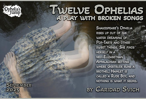 Caridad Svich Twelve Ophelias