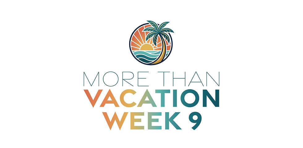 SUMMER WEEK 9