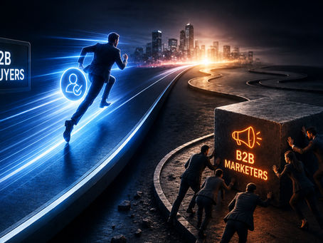 B2B buyers are getting smarter faster than B2B marketers are adapting