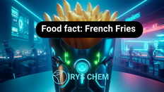 Food fact: French Fries 