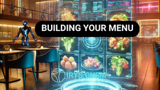 BUILDING YOUR MENU