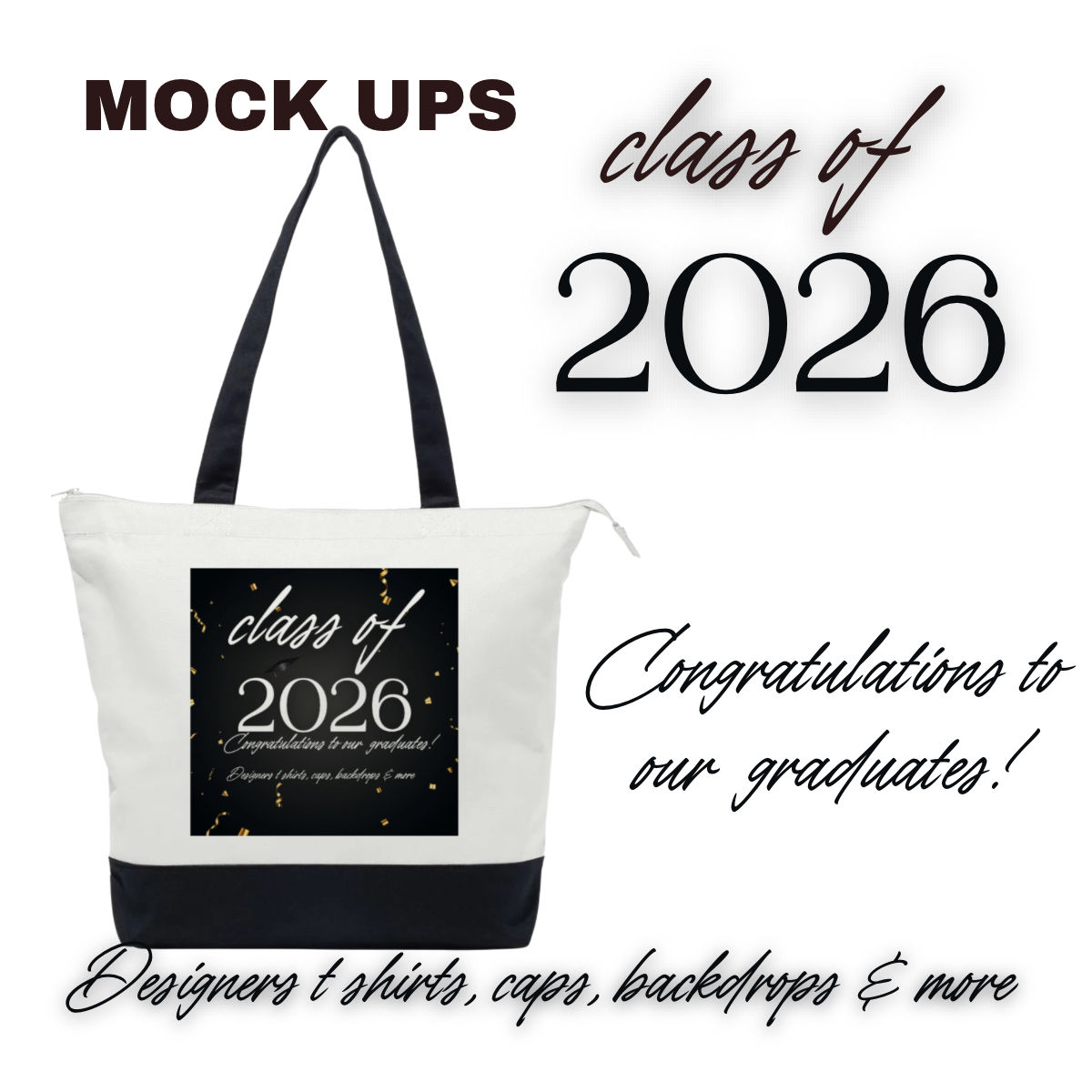 Class of 2026 Tote Bag#1 (white & black)