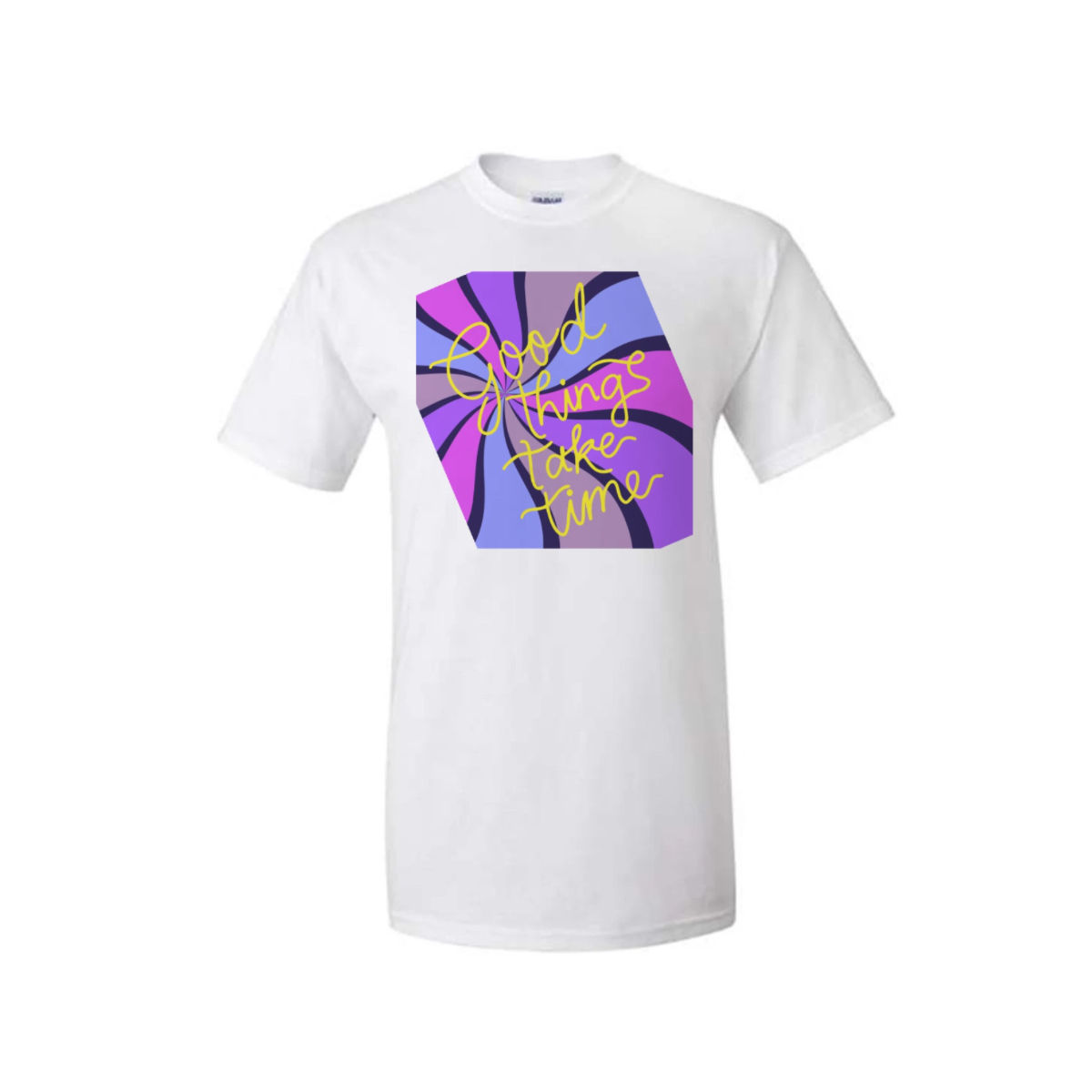 “ Good things take time” Unisex T-shirt (white) #1 