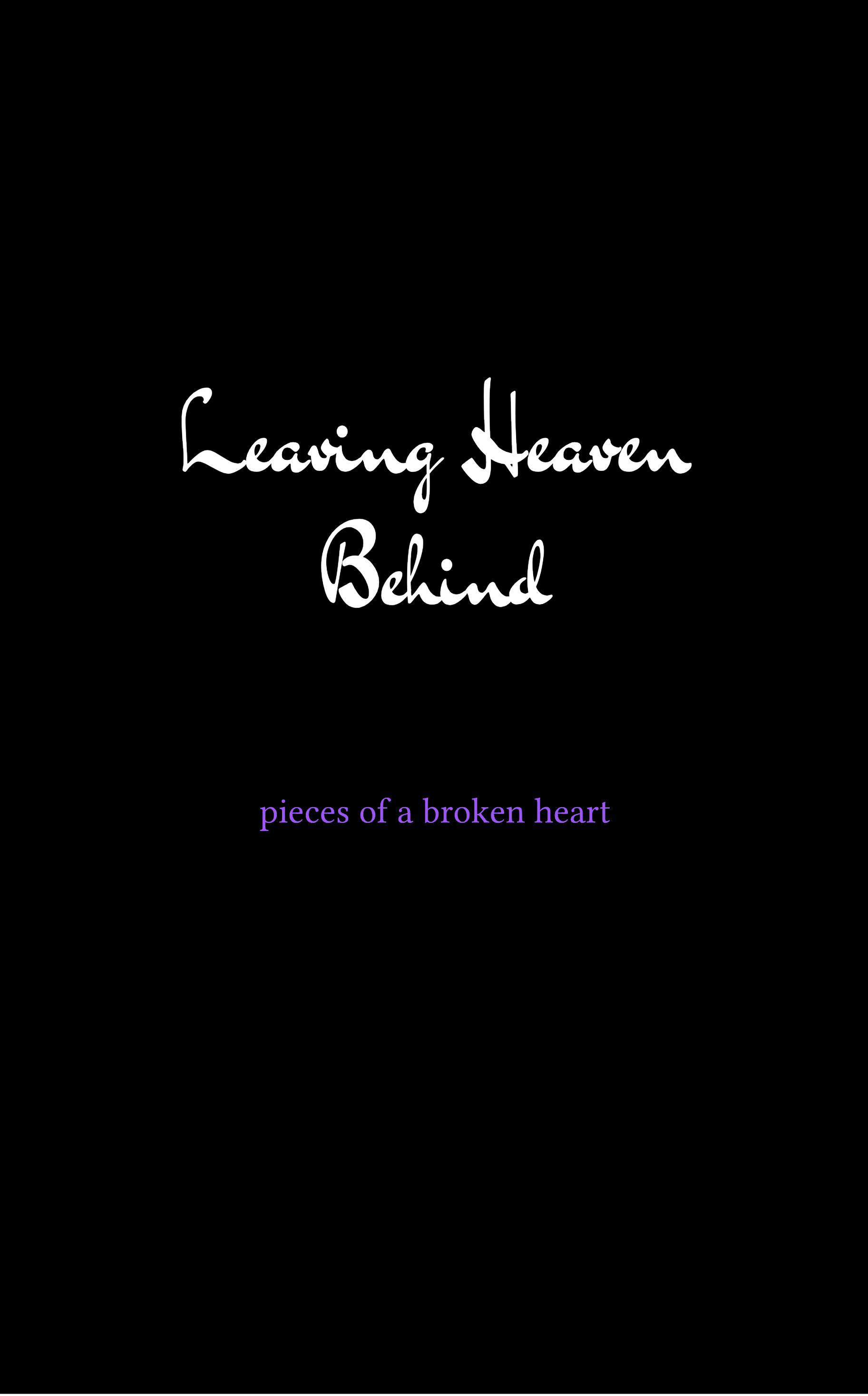 leaving heaven behind