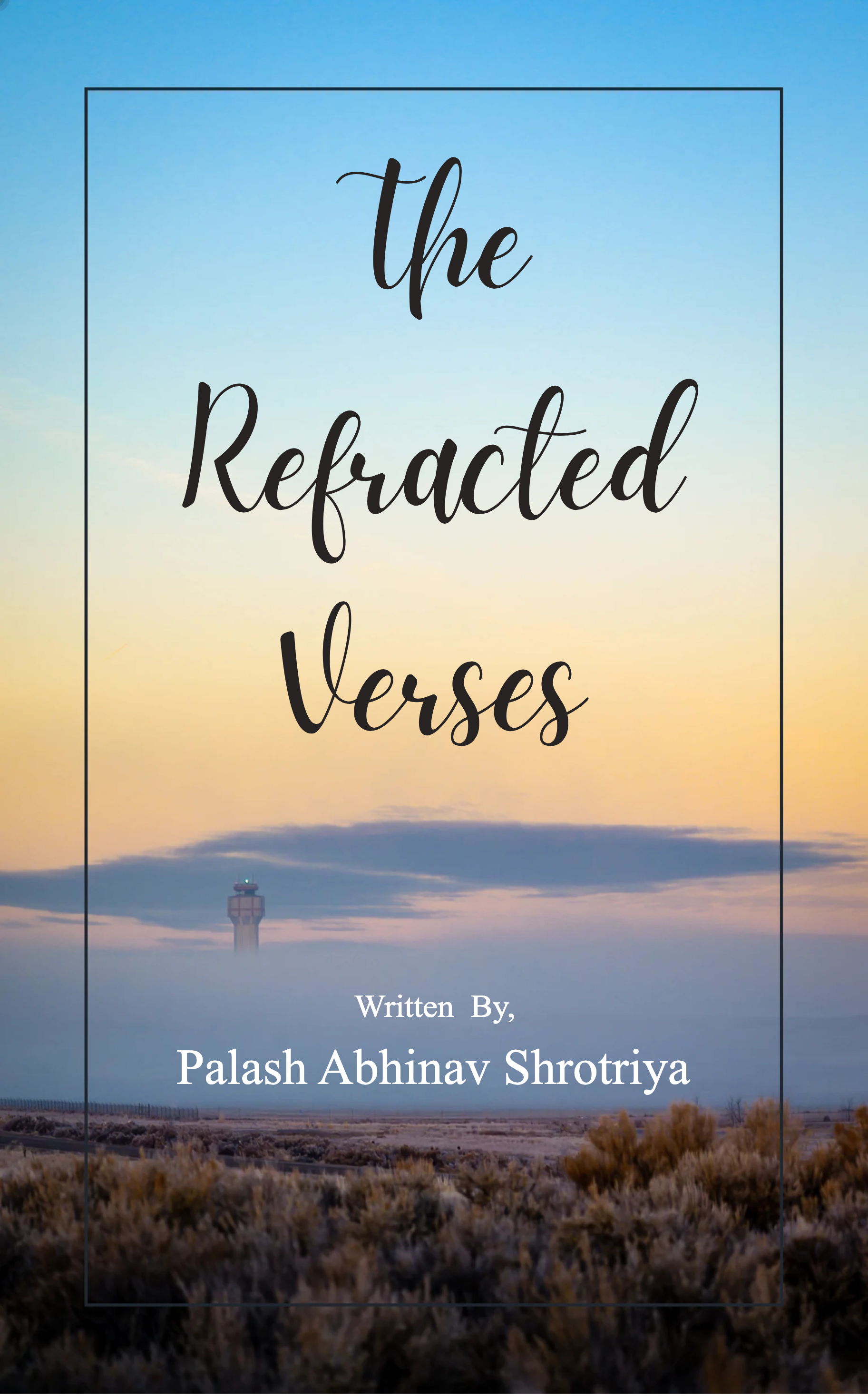 The Refracted Verses