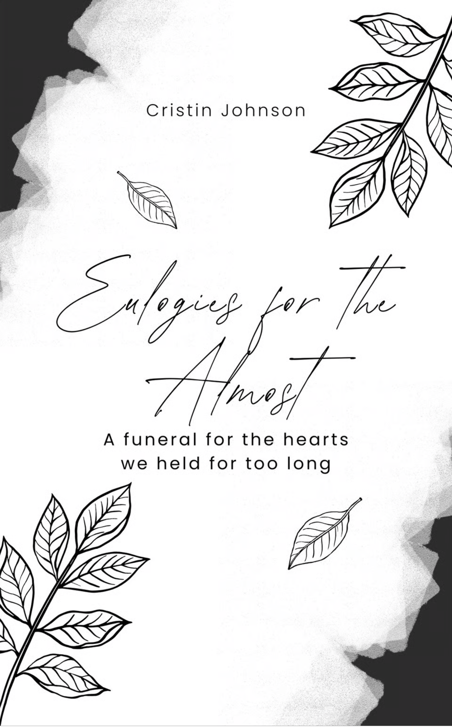 Eulogies for the Almost