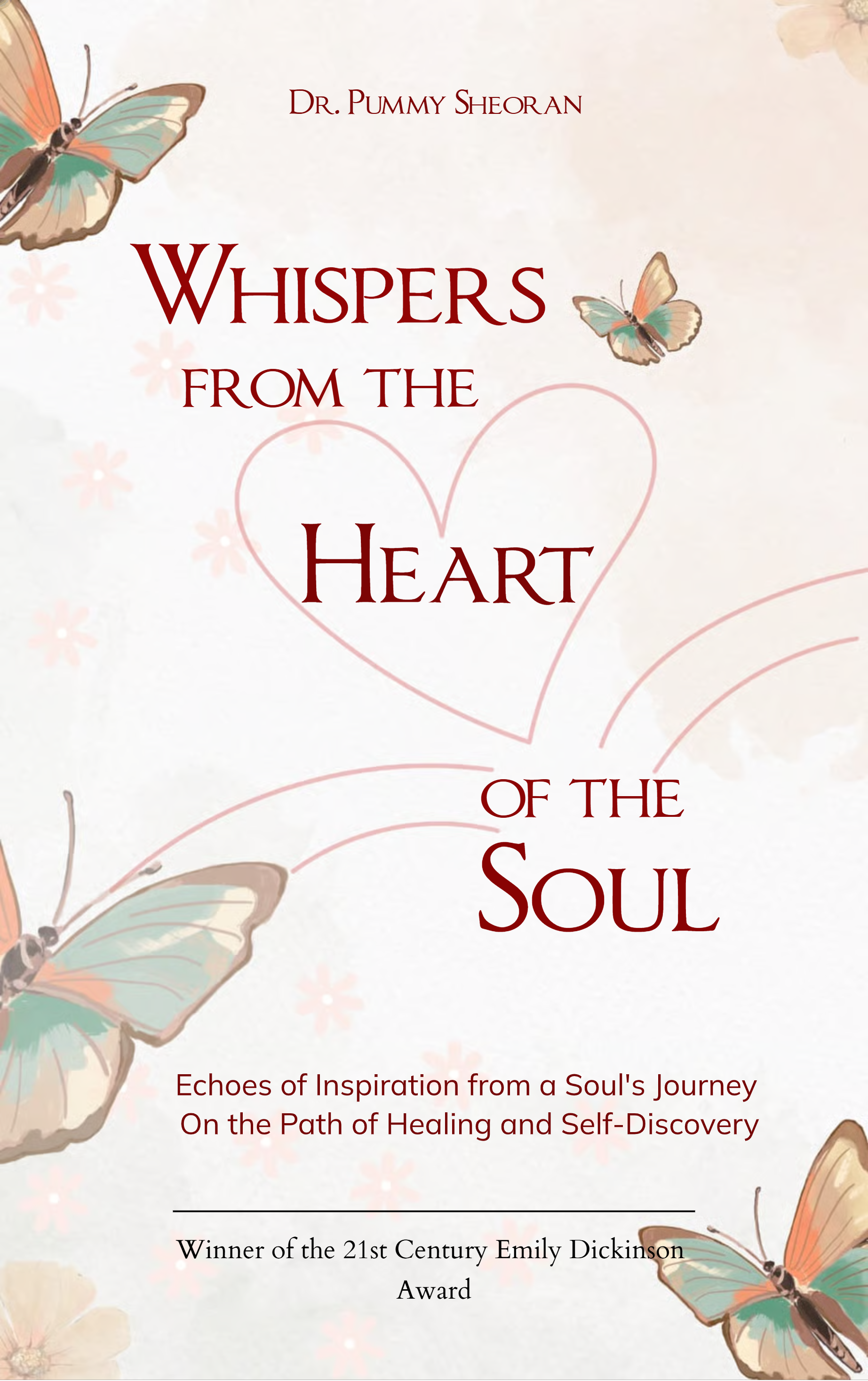 Whispers from the Heart of the Soul