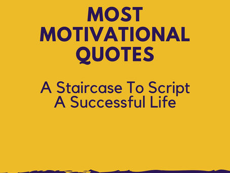 Most Motivational Quotes