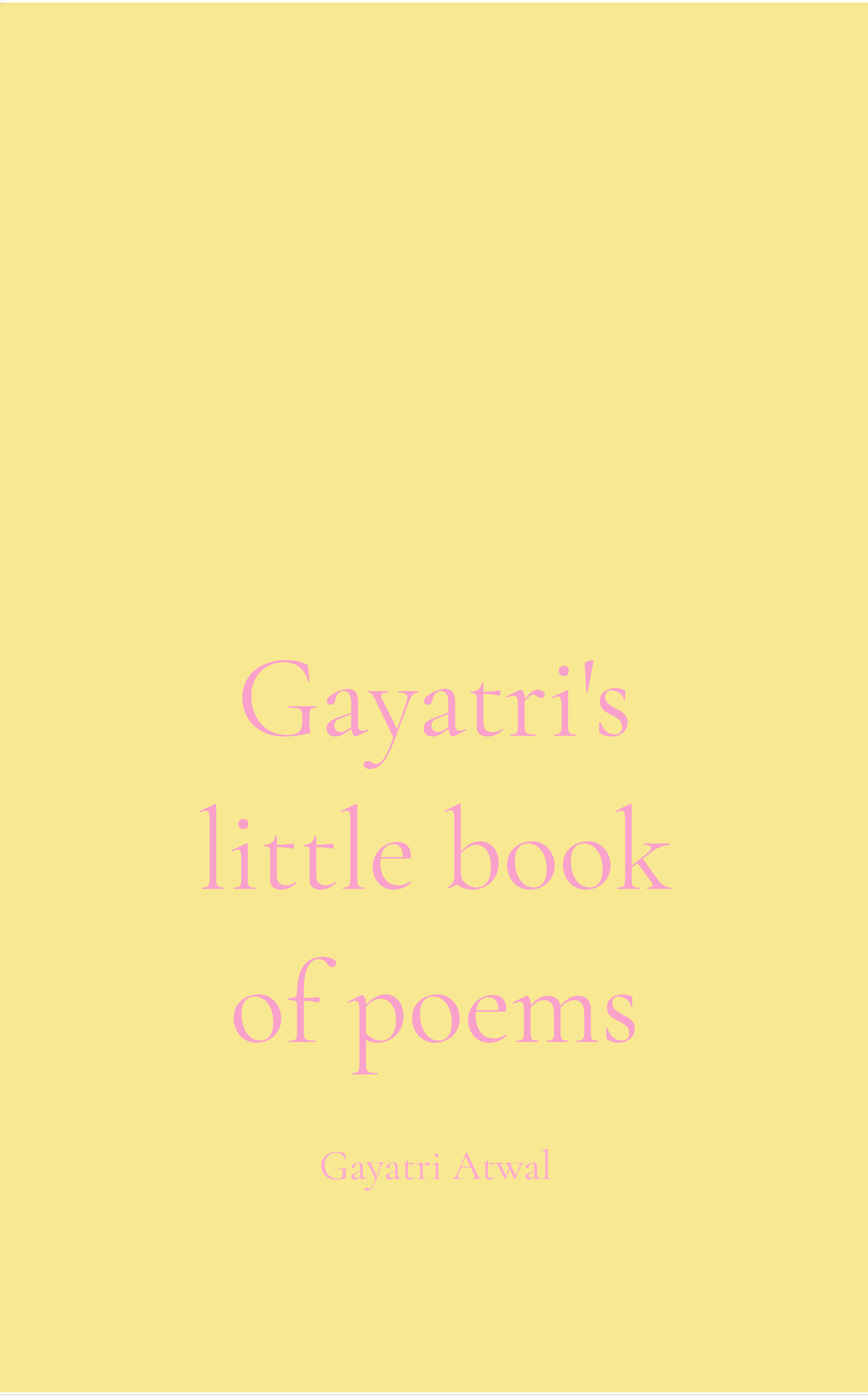 Gayatri's little book of poems