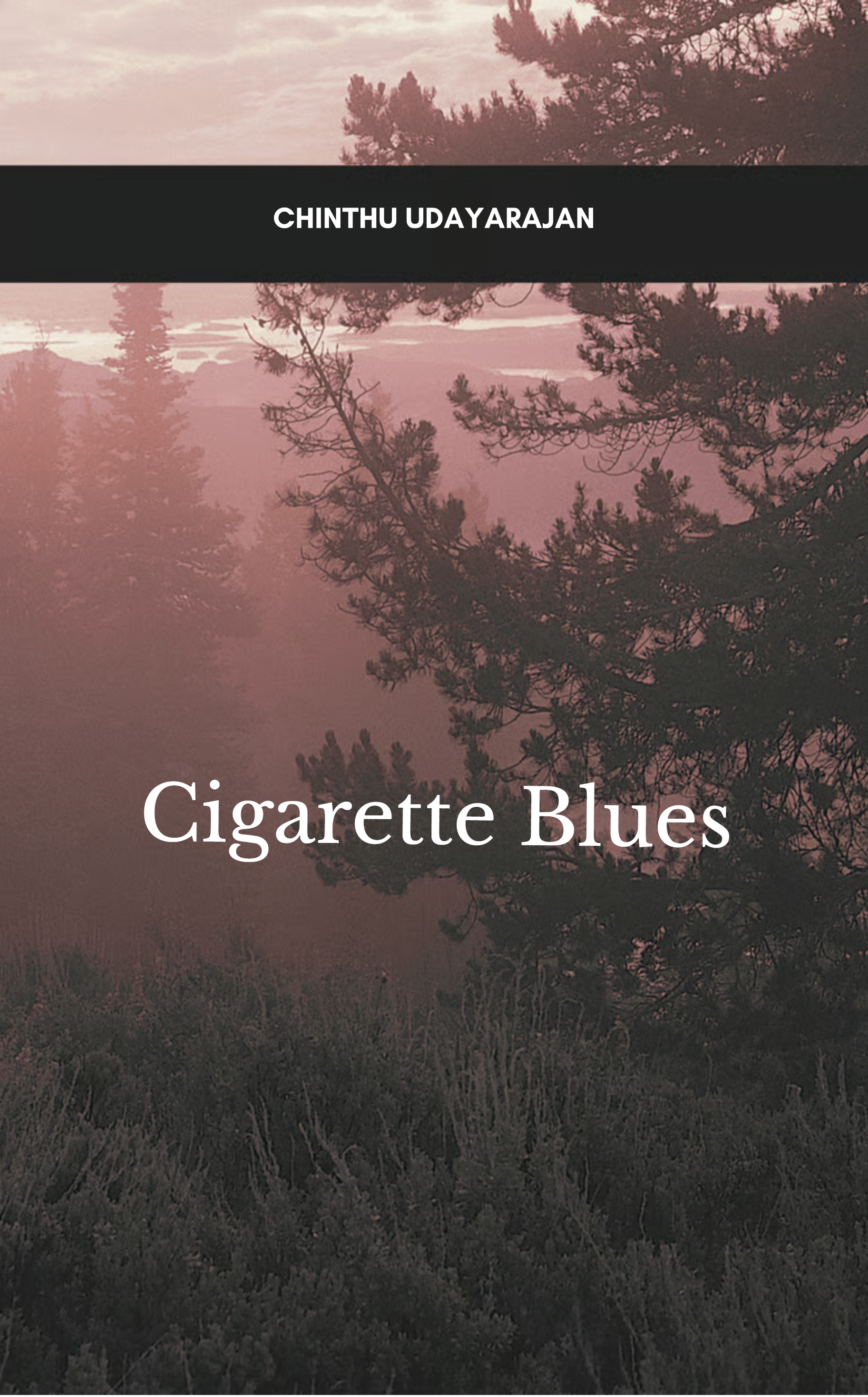 Cigarette Blues