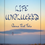 Thumbnail: LIFE UNPLUGGED