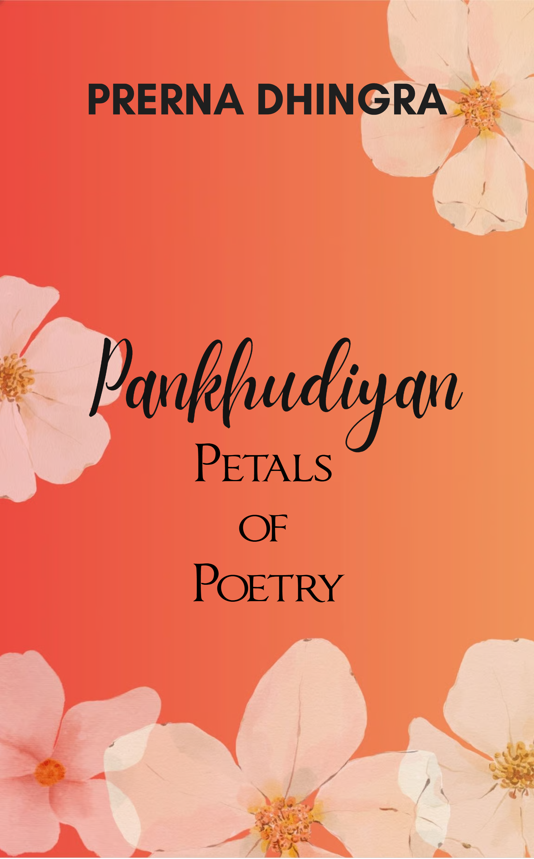 Pankhudiyan: Petals of Poetry 