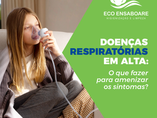 Doenças respiratórias em alta: o que fazer para amenizar os sintomas?