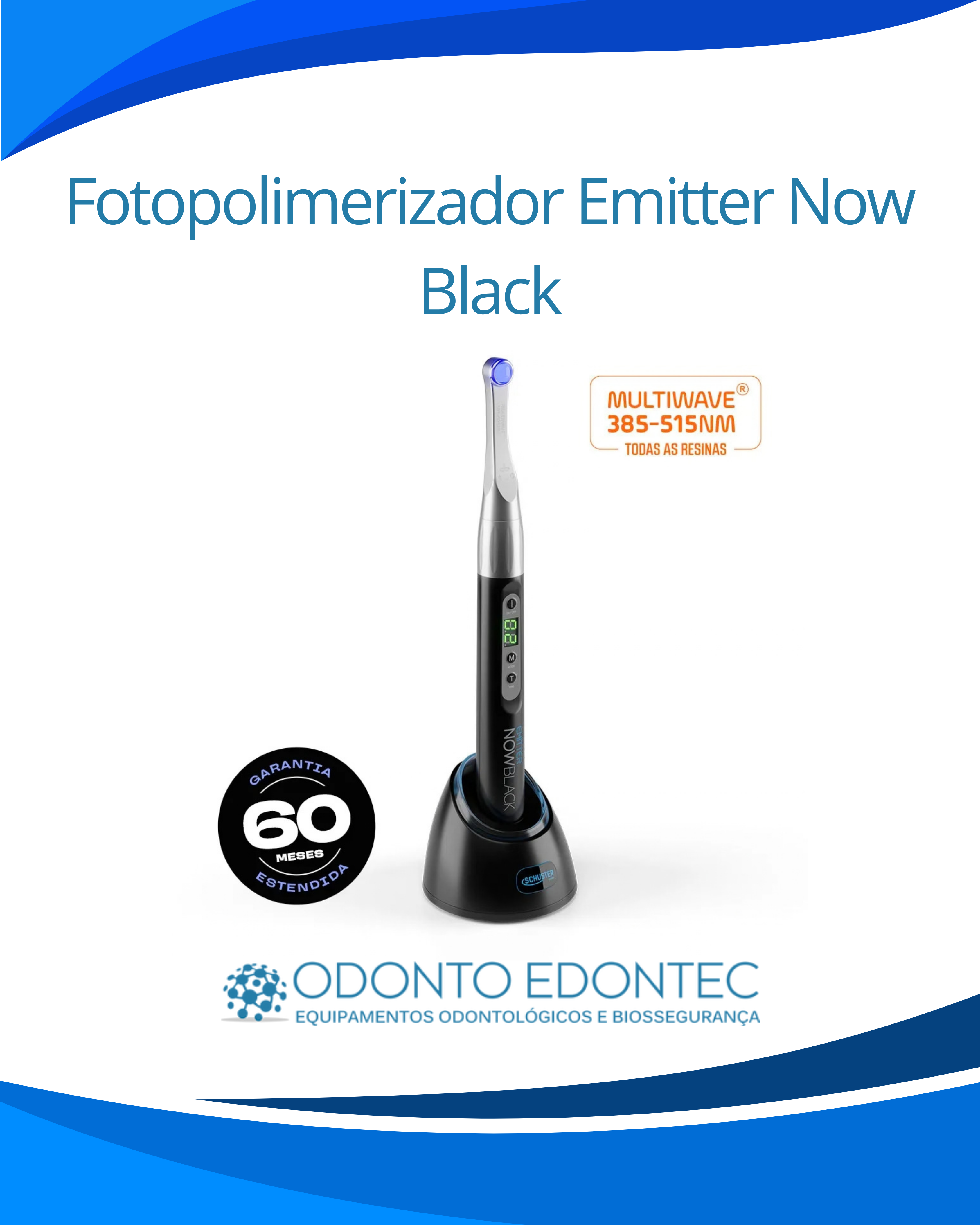 Fotopolimerizador e Clareador Emitter NOW Black Schuster