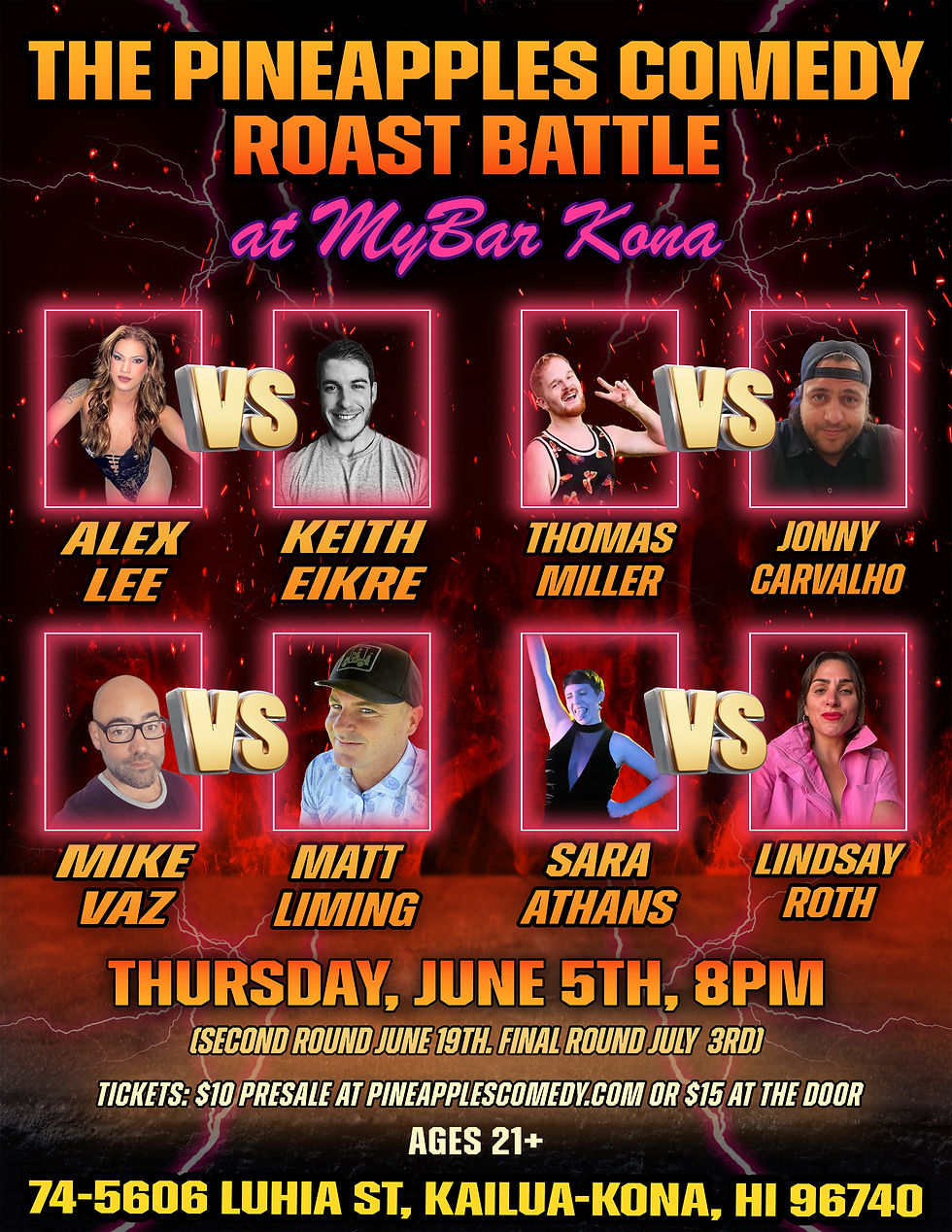 Pineapples Comedy Show @ Mybar Kona!