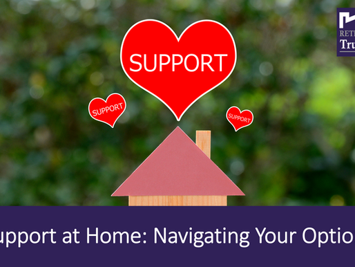 Support at Home: Navigating Your Options