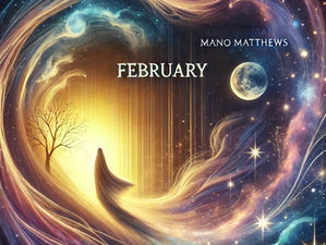 February’s Energy Shift: From Stagnation to Flow – What’s in Store for You?  Mano's Astro Tarot 2025