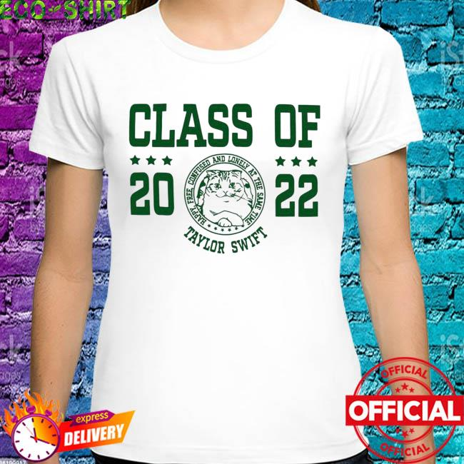 Taylor swift merch class of 2022 shirt