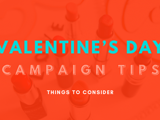 5 Last Minute Valentine's Day Campaign Tips