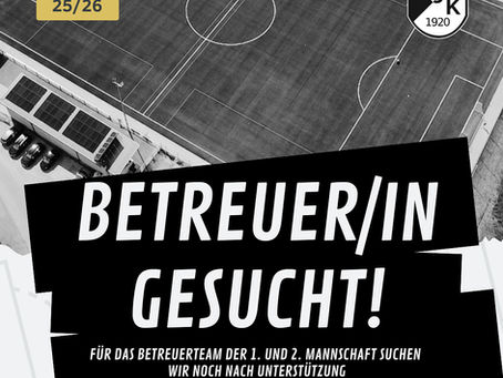 +++ Betreuer für unsere Aktivmannschaften gesucht +++
