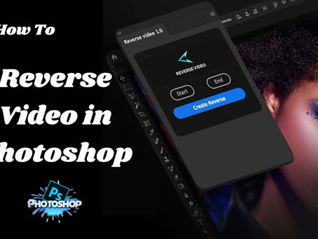 How to Reverse Video in Photoshop