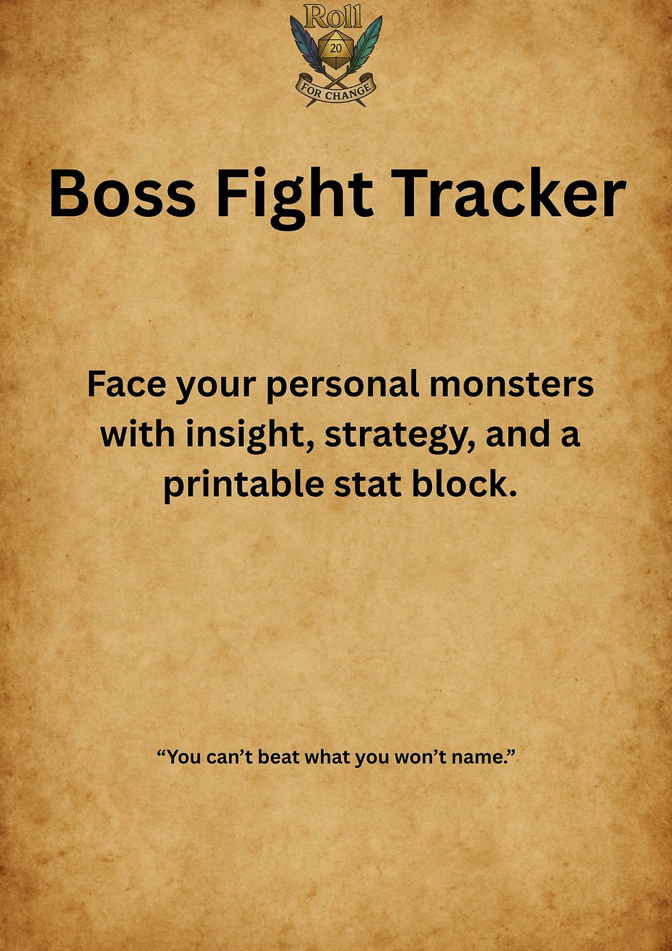 Cover image of the Boss Fight Tracker — a TTRPG-themed organization tool that helps you frame real-life challenges as enemies to defeat on your personal quest.