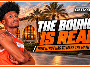 The Bounce Is Real. Now UTRGV Has to Make the Math Work