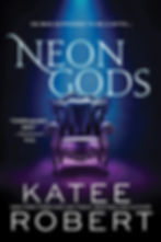 Neon Gods book cover by Katee Robert featuring a dark throne