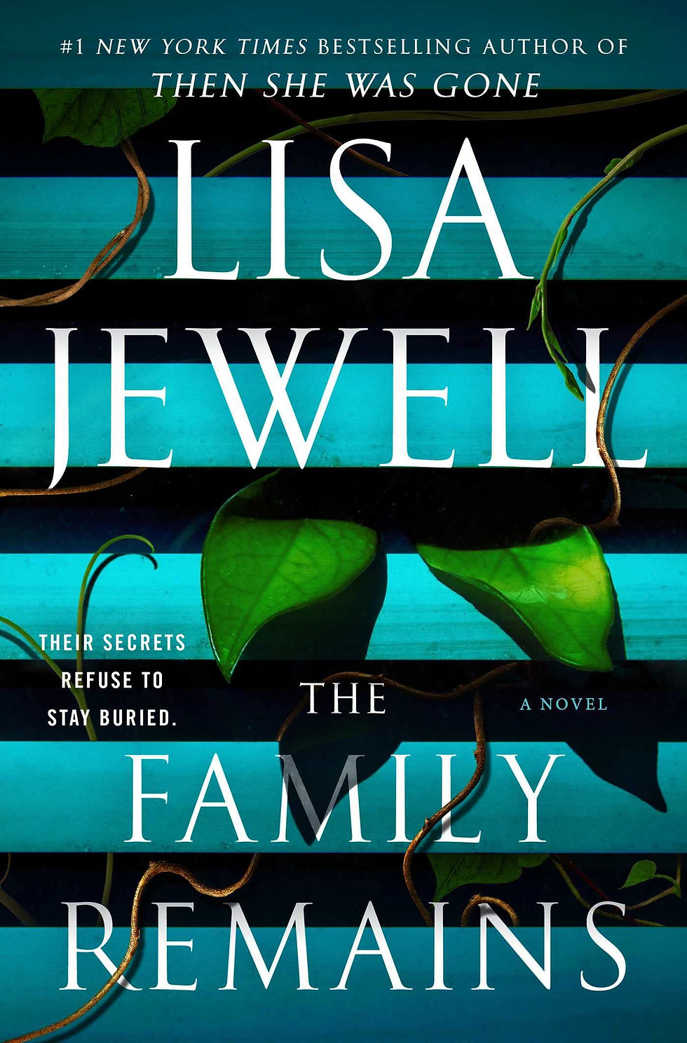 The Family Remains book cover by Lisa Jewell