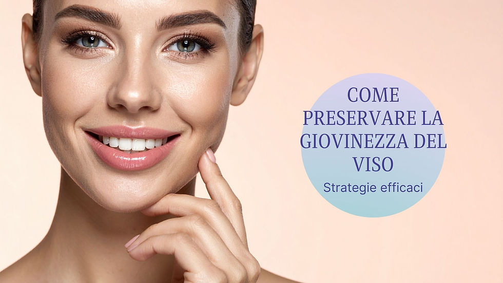 Come preservare la giovinezza del viso strategie efficaci