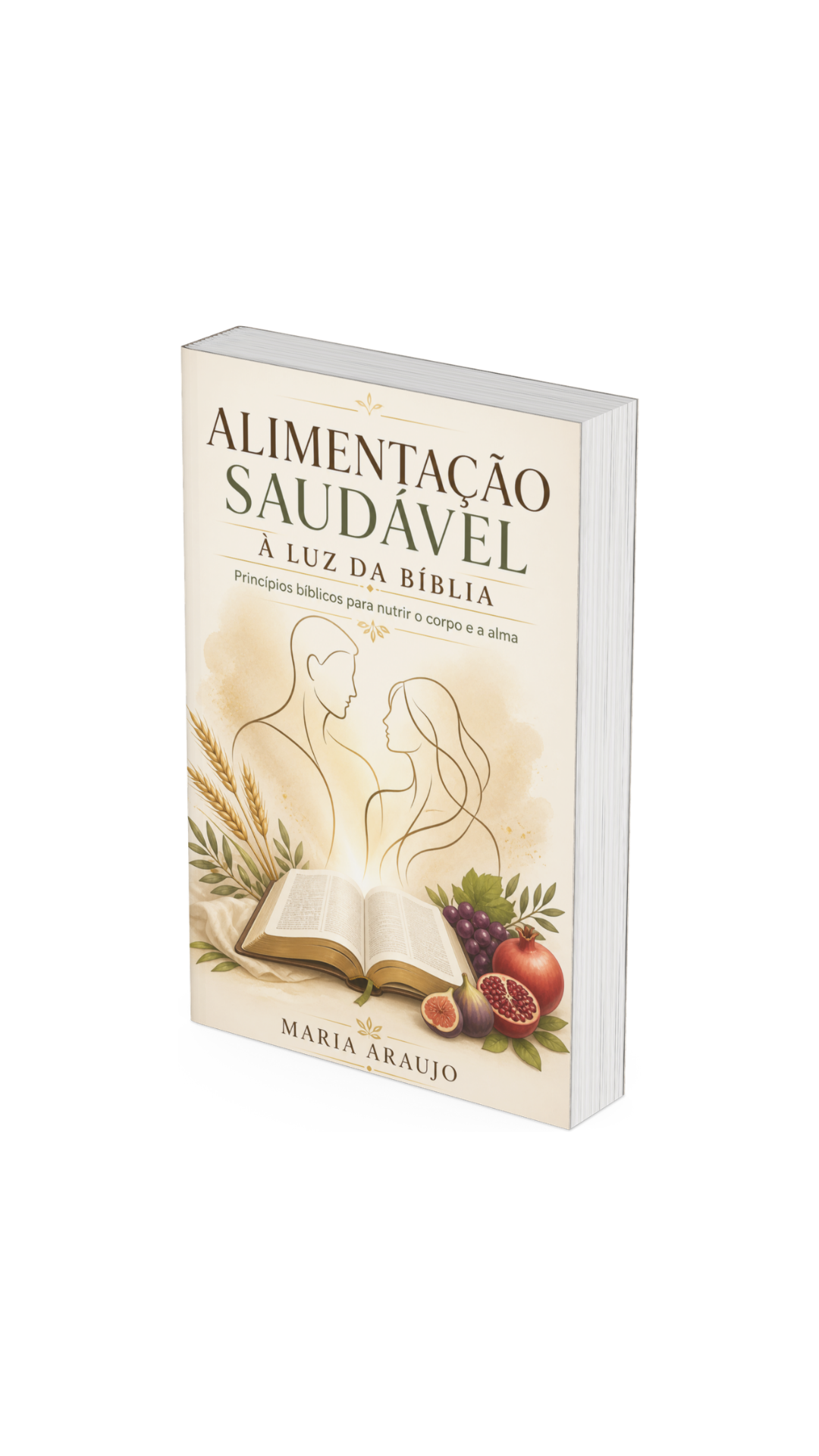 Alimentação Saudável a Luz da Bíblia