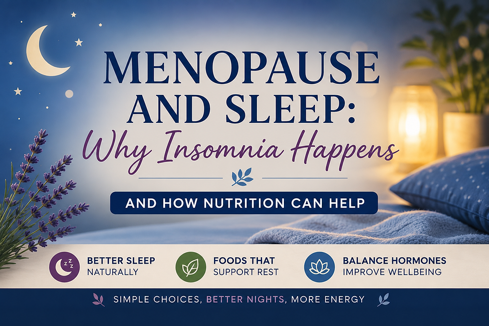 Menopause and Sleep: Why Insomnia Happens and How Nutrition Can Help