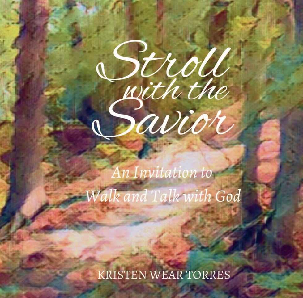 Stroll with the Savior