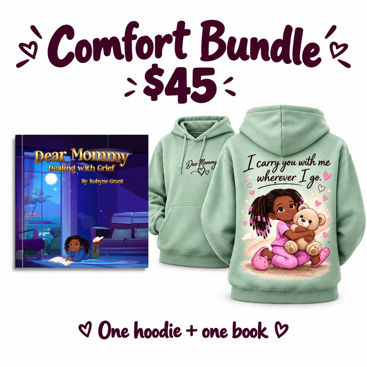 Comfort Bundle | Hoodie + Dear Mommy Book
