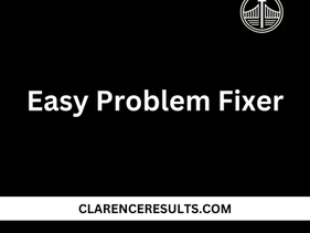 Easy Problem Fixer