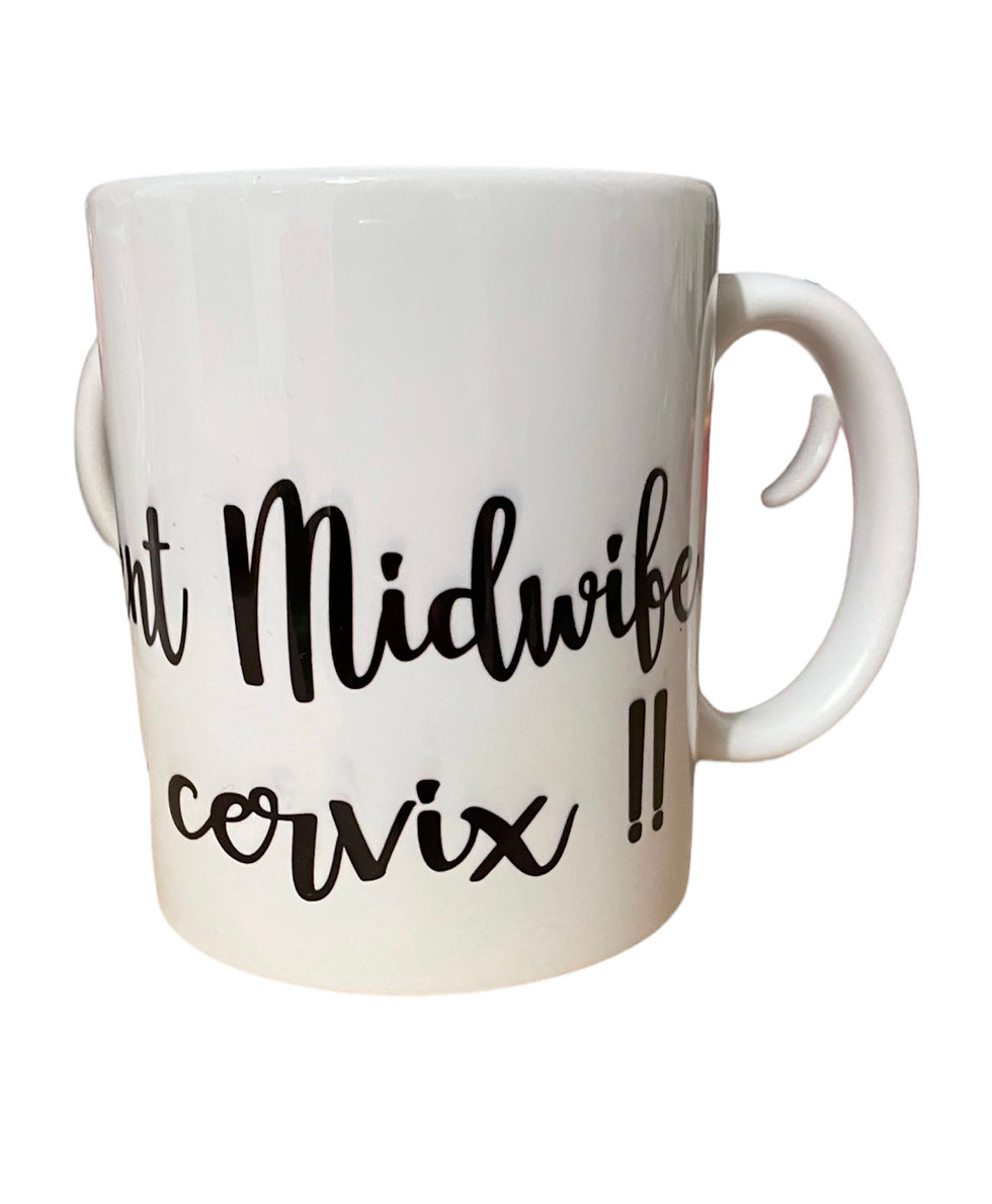 Thumbnail: Personalised “midwife at your cervix” mugs