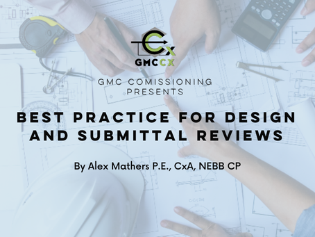 Best Practice for Design and Submittal Reviews