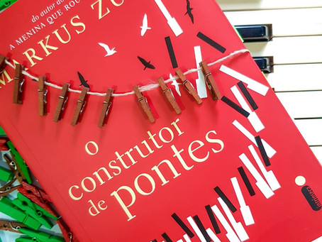 O construtor de pontes - Resenha